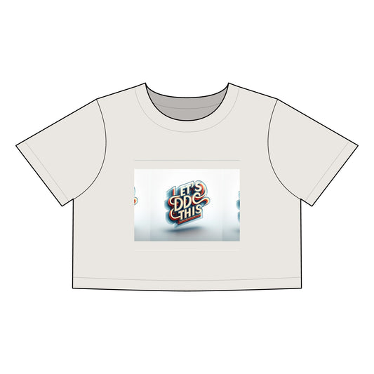 Motivational Women's Faded Crop Tee - 'Let's Do This'